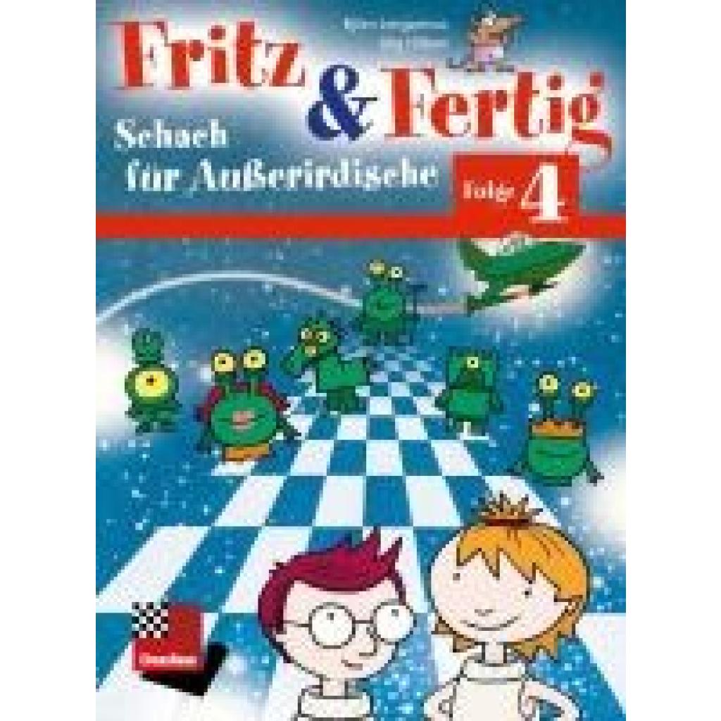 Hilbert, Jörg: Fritz&Fertig Folge 4: Schach für Außerirdische