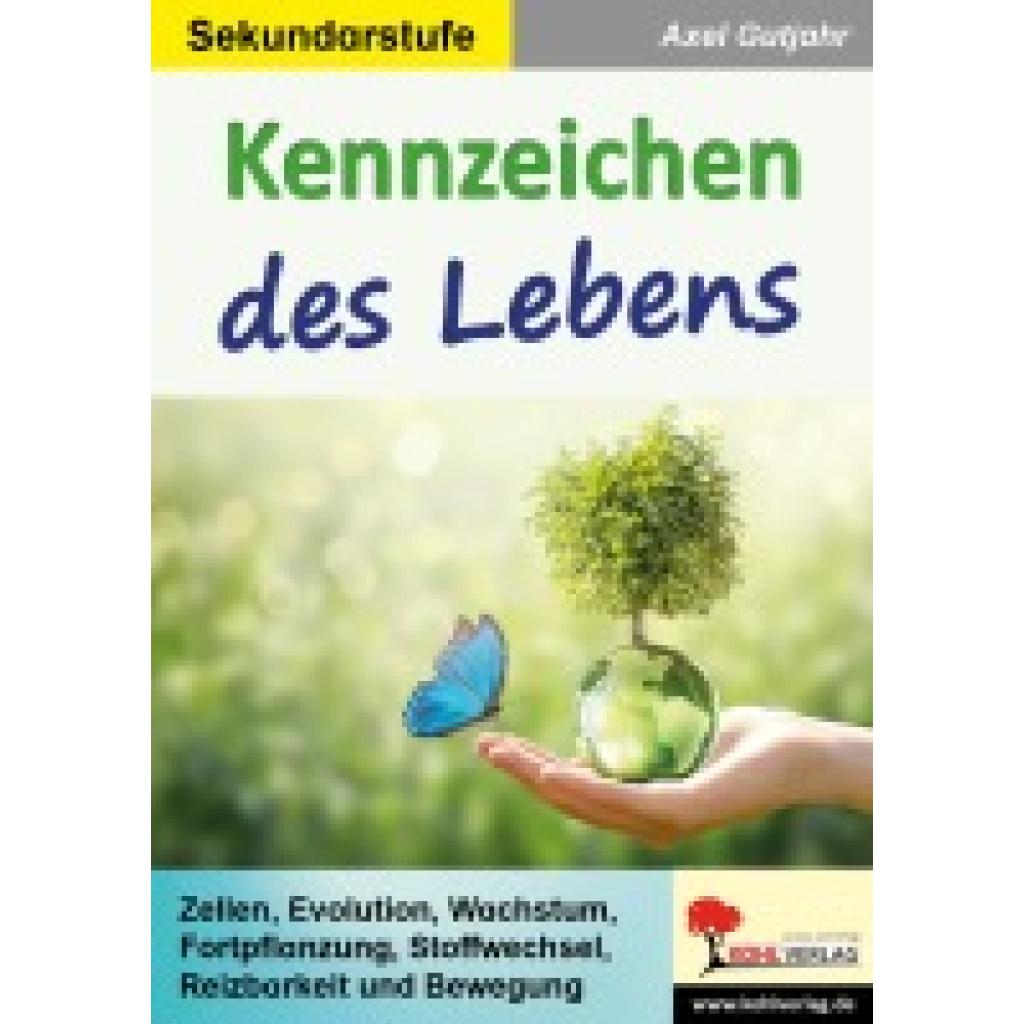 Gutjahr, Axel: Kennzeichen des Lebens
