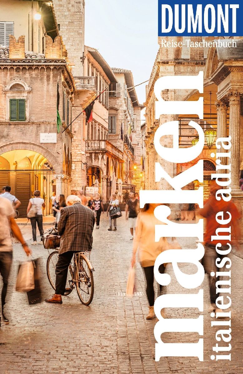 DUMONT Reise-Taschenbuch Reiseführer Marken, Italienische Adria