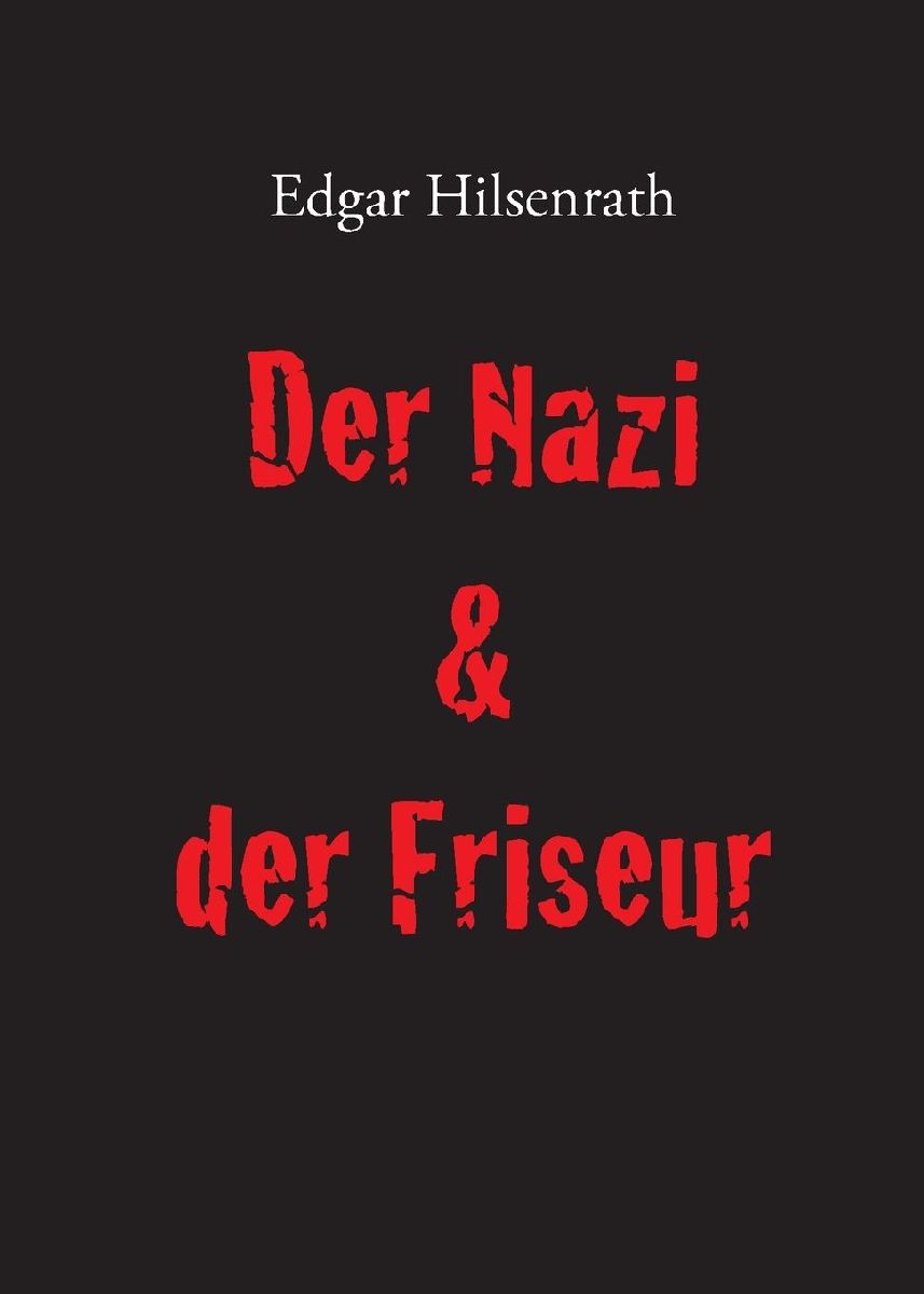 Der Nazi & der Friseur