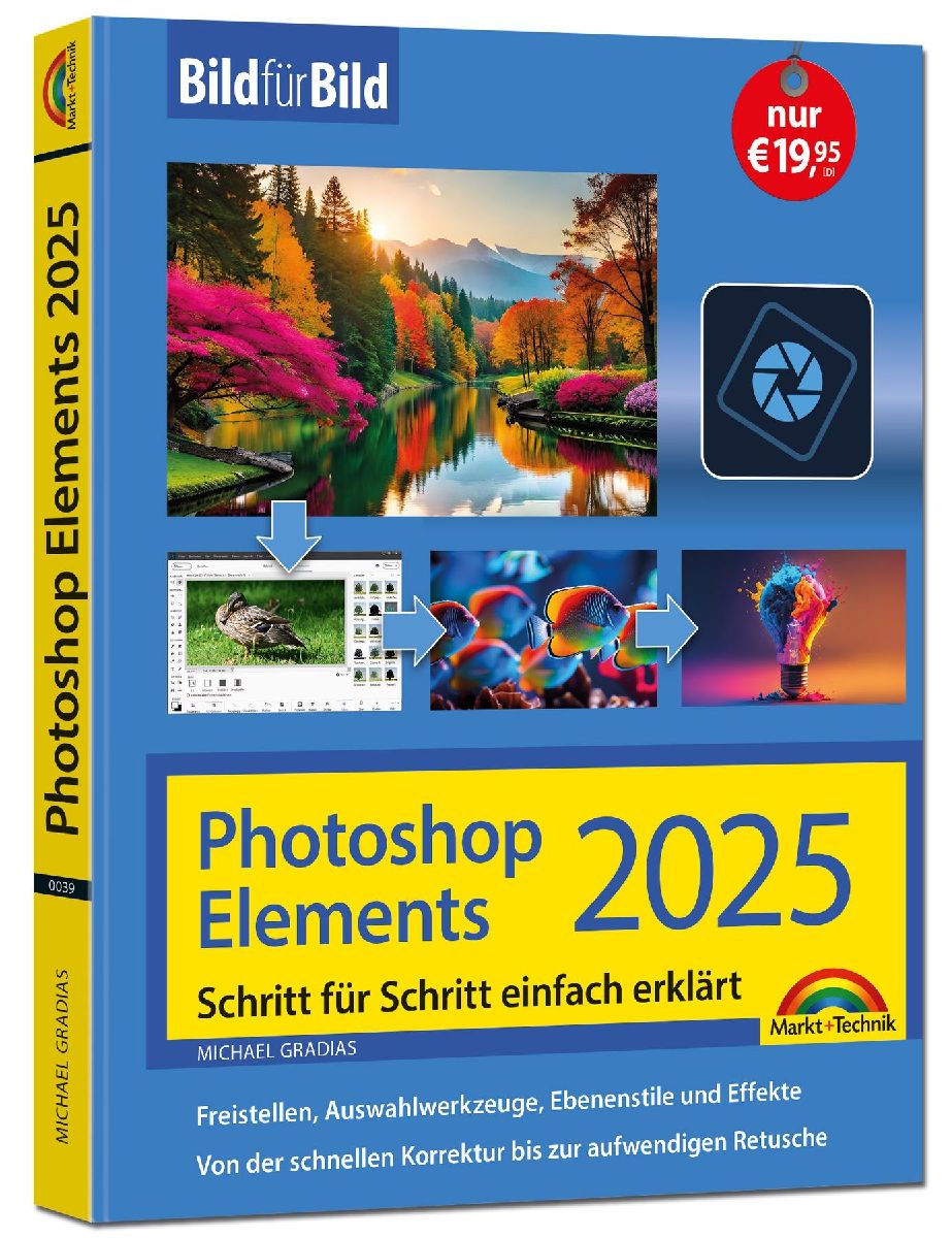 Photoshop Elements 2025 - Bild für Bild erklärt