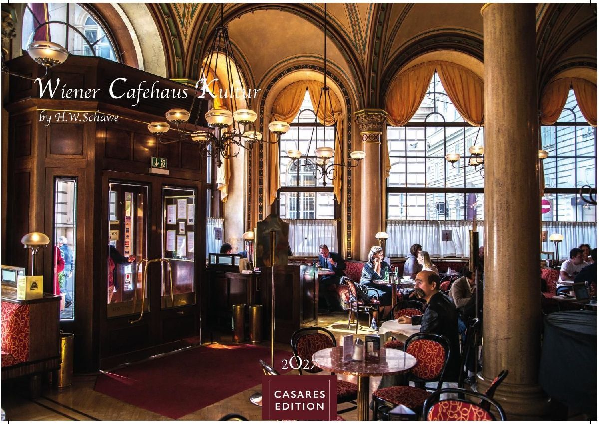 Wiener Caféhaus Kultur Kalender 2027 - Wandkalender | Fotokalender| Österreich Kalender | Alpenländer 24x35cm | Historische & Kulturelle Kaffeehaus Motive | . & Geschenkidee