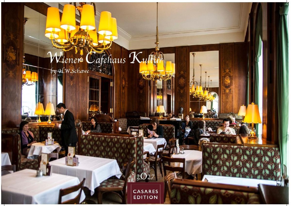 Wiener Caféhaus Kultur Kalender 2027 - Wandkalender | Fotokalender| Österreich Kalender | Alpenländer 35x50cm Grosses Format | Historische & Kulturelle Kaffeehaus Motive | . & Geschenkidee