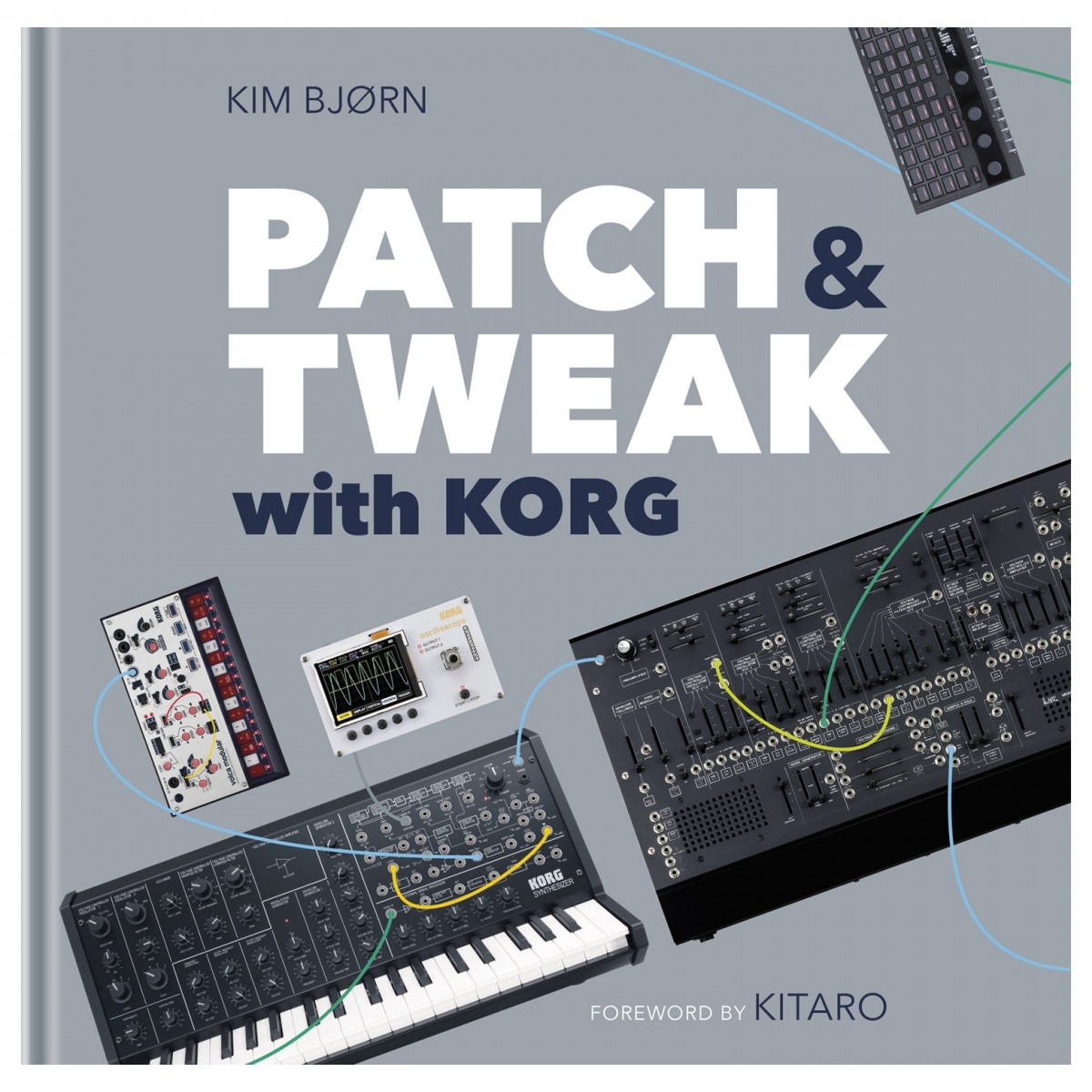 Patch & Tweak with KORG