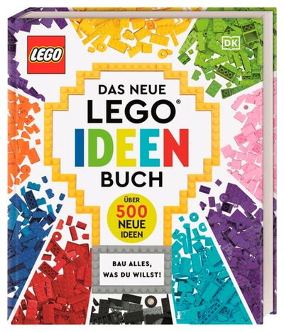 DORLING KINDERSLEY 9783831045723 Das neue LEGO® Ideen Buch Bau alles, was du willst! Über 500 neue Ideen