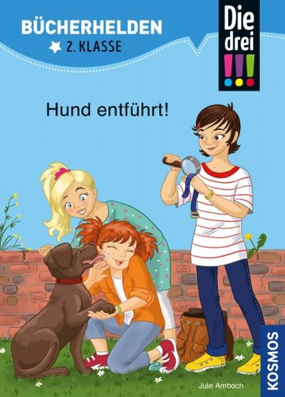 KOSMOS 172728 Die drei !!!, Bücherhelden 2. Klasse, Hund entführt!