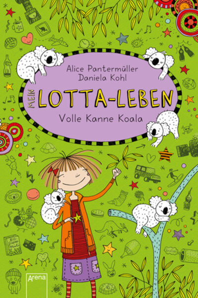 ARENA 978-3-401-60136-6 Mein Lotta-Leben (11). Volle Kanne Koala