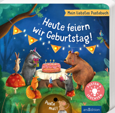 ARSEDITION 135110 Mein liebstes Pustebuch – Heute feiern wir Geburtstag!