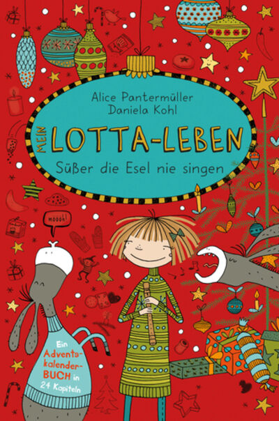 ARENA 978-3-401-60182-3 Mein Lotta-Leben. Süßer die Esel nie singen