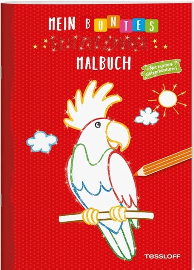 TESSLOFF 378864187 Mein buntes Glitzerzauber-Malbuch (Papagei). Mit bunten Glitzerkonturen