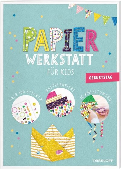 TESSLOFF 378864191 Papier-Werkstatt für Kids Kindergeburtstag