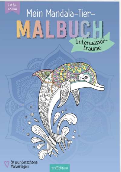 ARSEDITION 135716 Mein Mandala-Tier-Malbuch – Unterwasserträume