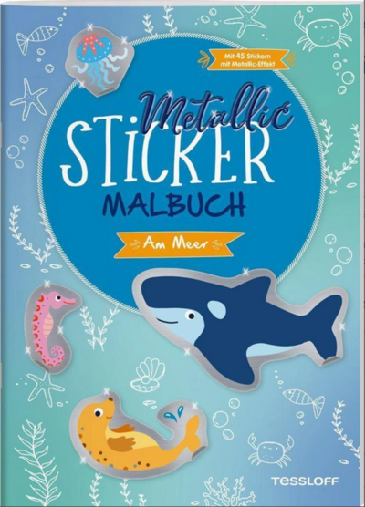 TESSLOFF 378864576 Metallic-Sticker Malbuch. Am Meer