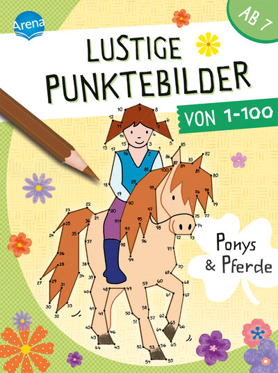 ARENA 3-401-71804-5 Lustige Punktebilder von 1-100. Ponys und Pferde