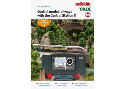 MÄRKLIN 03094 H0 Modelleisenbahn Ratgeber 'Digital-Steuerung mit der Märklin Central Station 3' - englisch