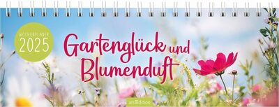 ARSEDITION 13377 Tischkalender Gartenglück und Blumenduft 2025