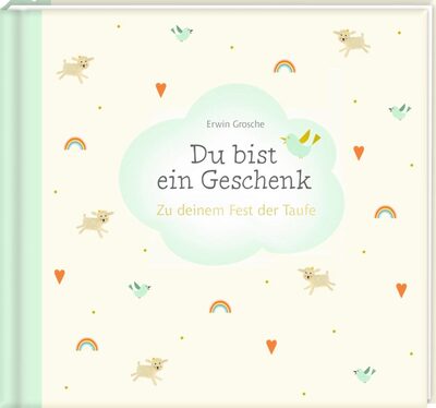COPPENRATH 64424 Du bist ein Geschenk - Zu deinem Fest der Taufe