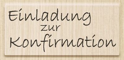 BRUNNEN 211800141 Stempel Einladung zur Konfirmation