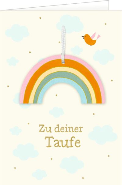 COPPENRATH 95115 Grußkarte - Zu deiner Taufe - Regenbogen weiß