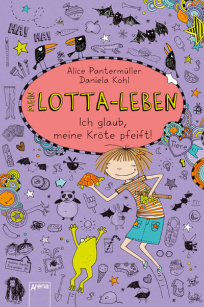 ARENA 978-3-401-06961-6 Mein Lotta-Leben (5). Ich glaub, meine Kröte pfeift
