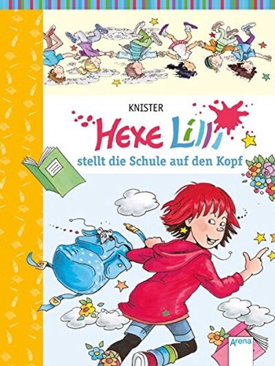 ARENA 3-401-06937-3 Knister, Hexe Lilli (1) stellt die Schule auf den