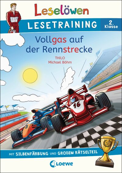 LOEWE VERLAG 978-3-7432-1060-8 Leselöwen Lesetraining 2. Klasse - Vollgas auf der Rennstrecke