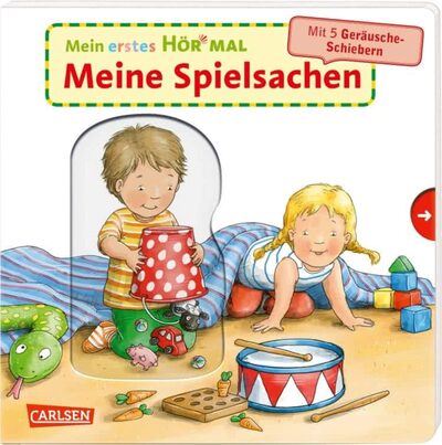 CARLSEN 125474 Mein erstes Hör mal (Soundbuch ab 1 Jahr): Meine Spielsachen