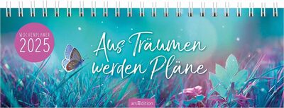 ARSEDITION 13303 Tischkalender Aus Träumen werden Pläne 2025