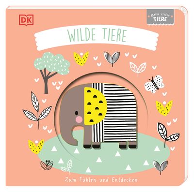 DORLING KINDERSLEY 467/04766 Meine ersten Tiere. Wilde Tiere