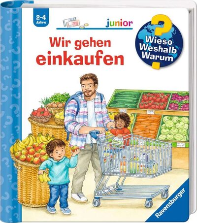 RAVENSBURGER 60053 Wieso? Weshalb? Warum? junior, Band 50: Wir gehen einkaufen