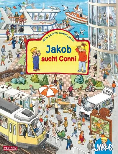 CARLSEN 9783551168412 Viele bunte Sachen suchen mit Jakob und Conni: Jakob sucht Conni