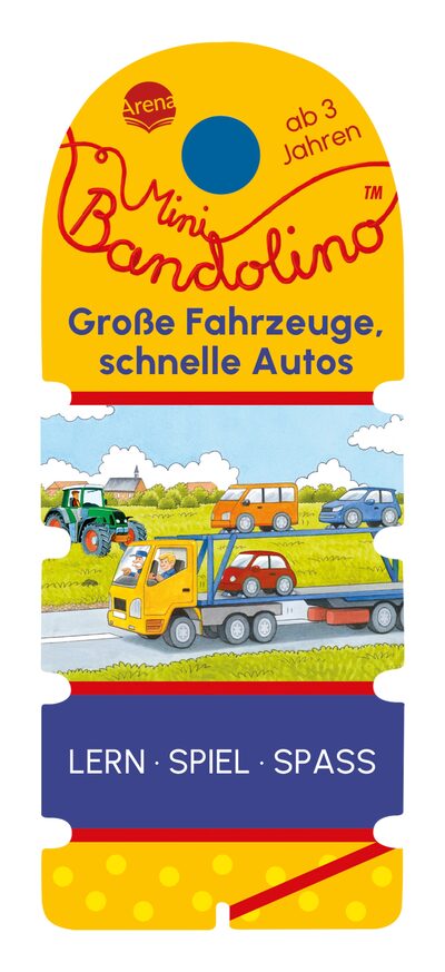 ARENA 3-401-72133-X Mini Bandolino. Große Fahrzeuge, schnelle Autos