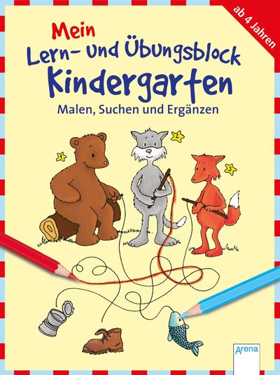 ARENA 3-401-71238-1 Mein Lern- und Übungsblock KiGa. Malen, Suchen,