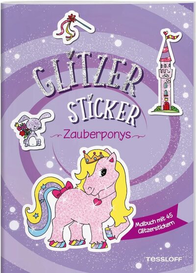 TESSLOFF 378864532 Glitzer-Sticker Malbuch Zauberponys