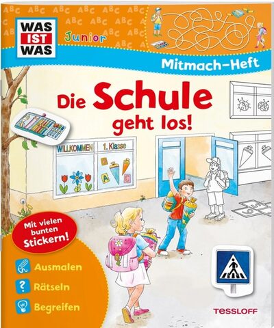 TESSLOFF 378867580 WAS IST WAS Junior Mitmach-Heft Die Schule geht los!
