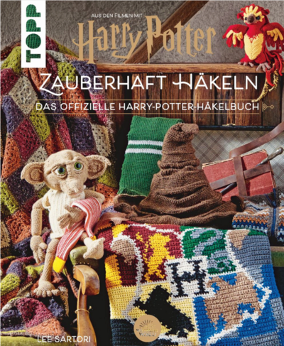 TOPP 4866 Harry Potter: Zauberhaft häkeln. Das offizielle Harry-Potter-Häkelbuch. 25 Anleitungen | Sartori, Lee