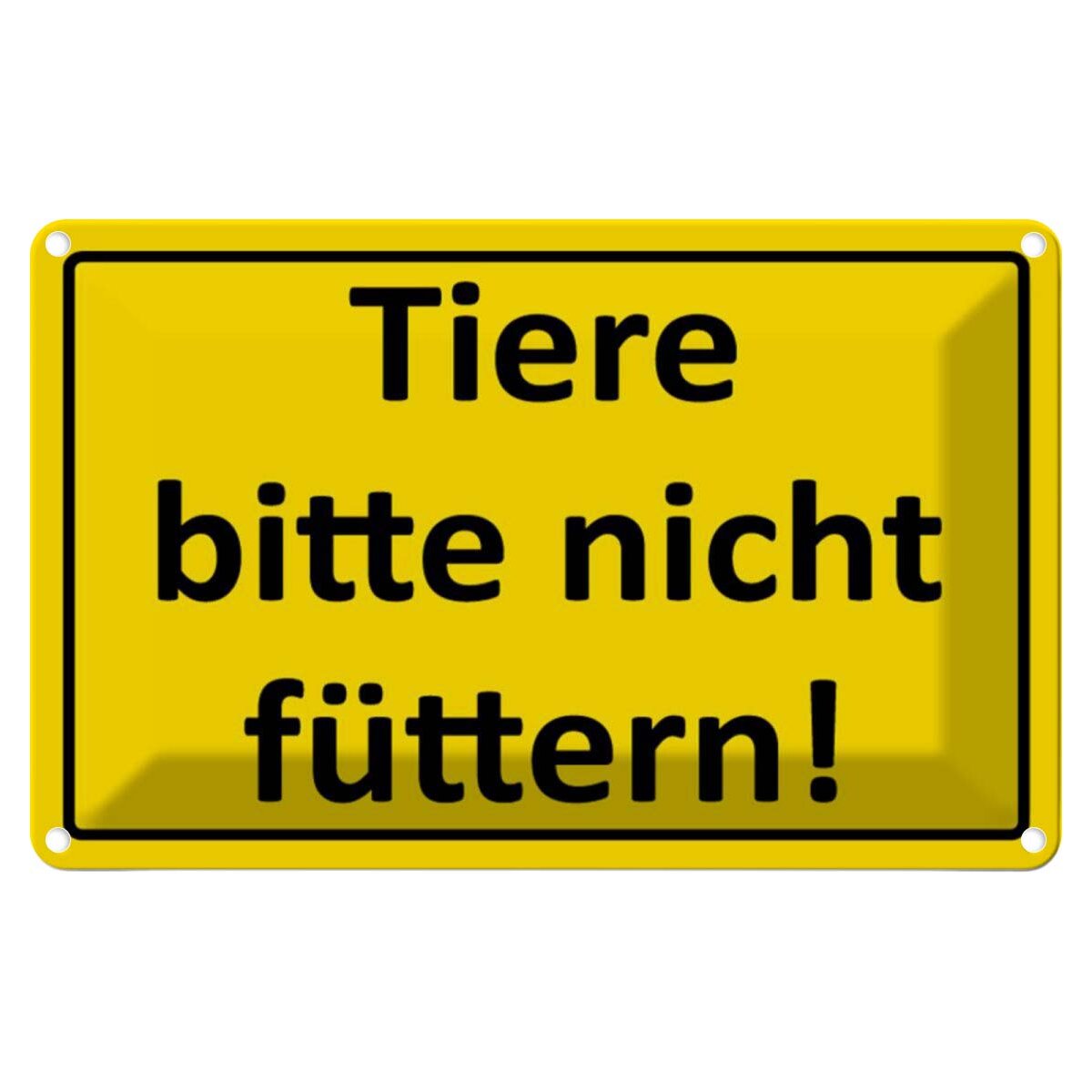 Blechschild 20x30 cm Tier bitte nicht füttern Warnschild Hinweisschild Sicherheit Vorsicht