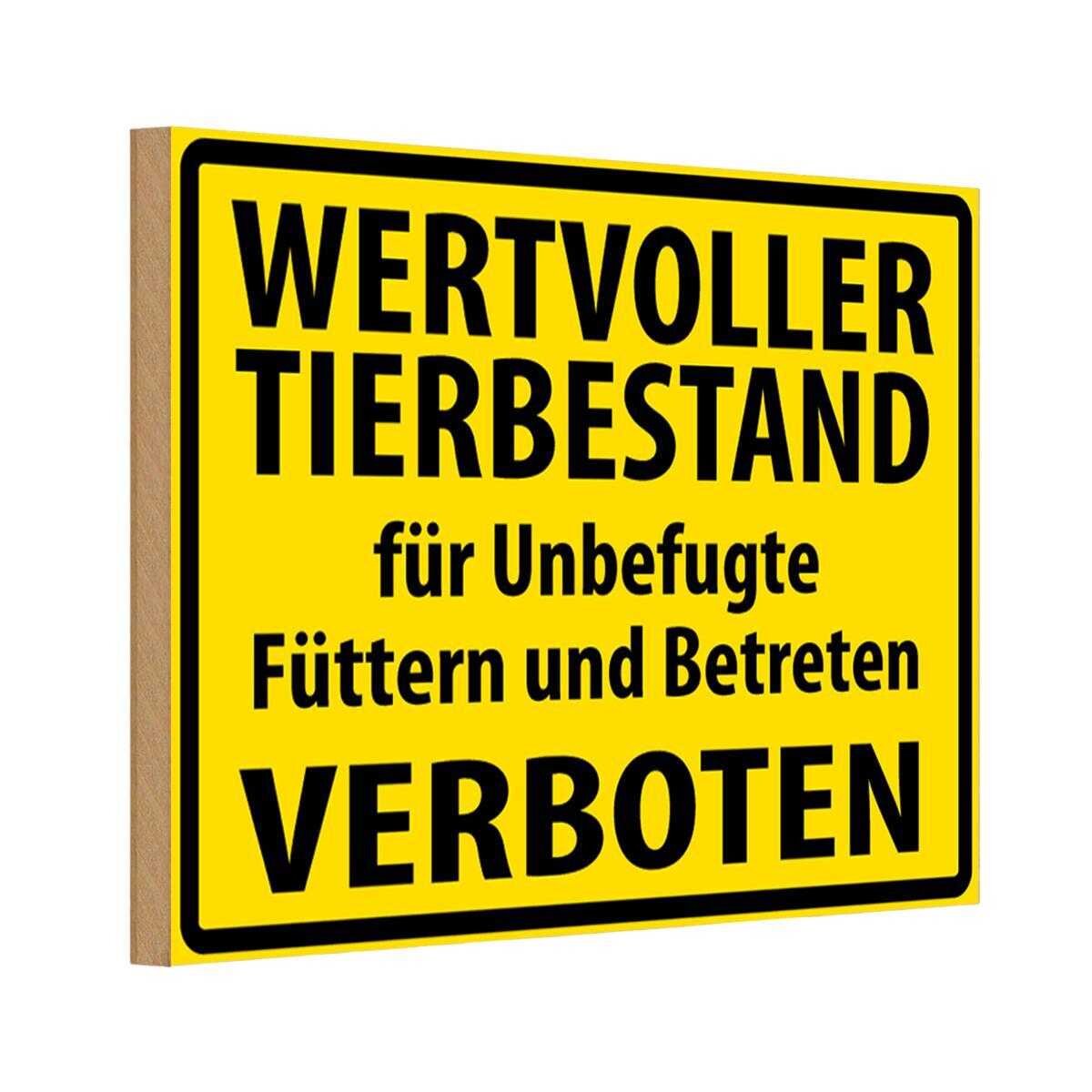 Holzschild 12x18 cm Wertvoller Tierbestand Tier Haustier
