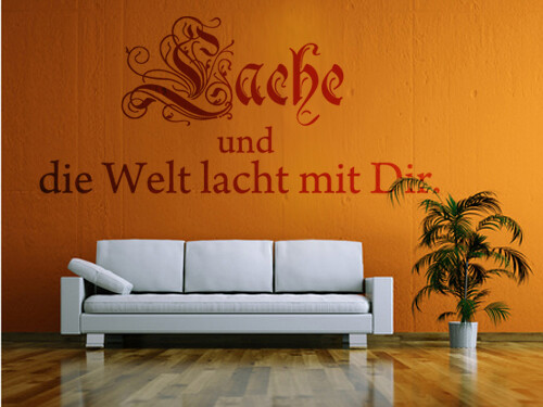 Wandtattoo Bad 'Lache und die Welt...'