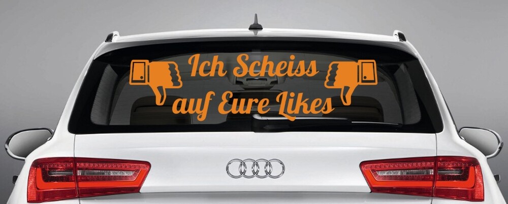 Aufkleber für die Heckscheibe, Autoaufkleber 'Ich sch. auf ...'