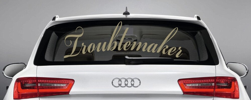 Aufkleber 'Troublemaker' Autoaufkleber Heckscheibe