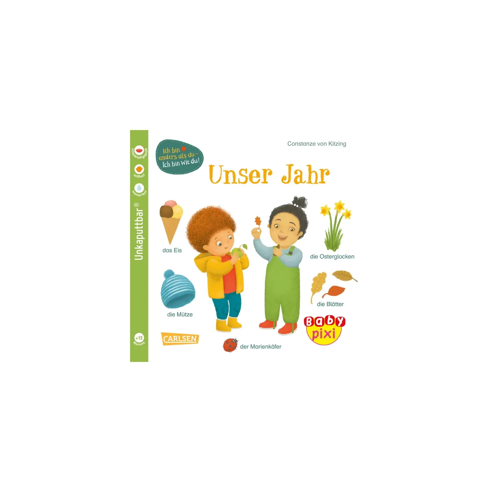 Carlsen - Baby Pixi (unkaputtbar) - Unser Jahr, Band 118