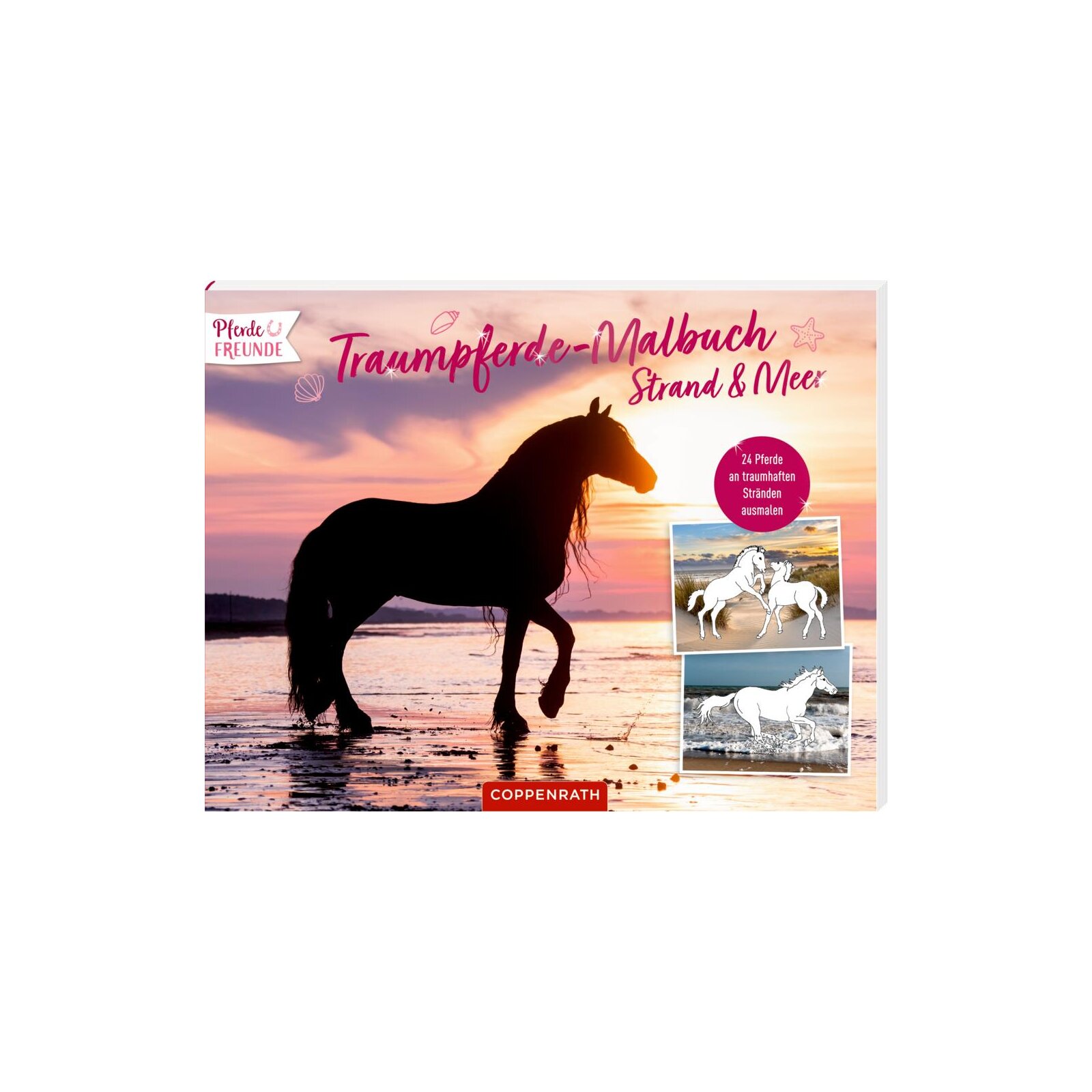 Coppenrath - Pferdefreunde - Traumpferde-Malbuch: Strand & Meer (A)