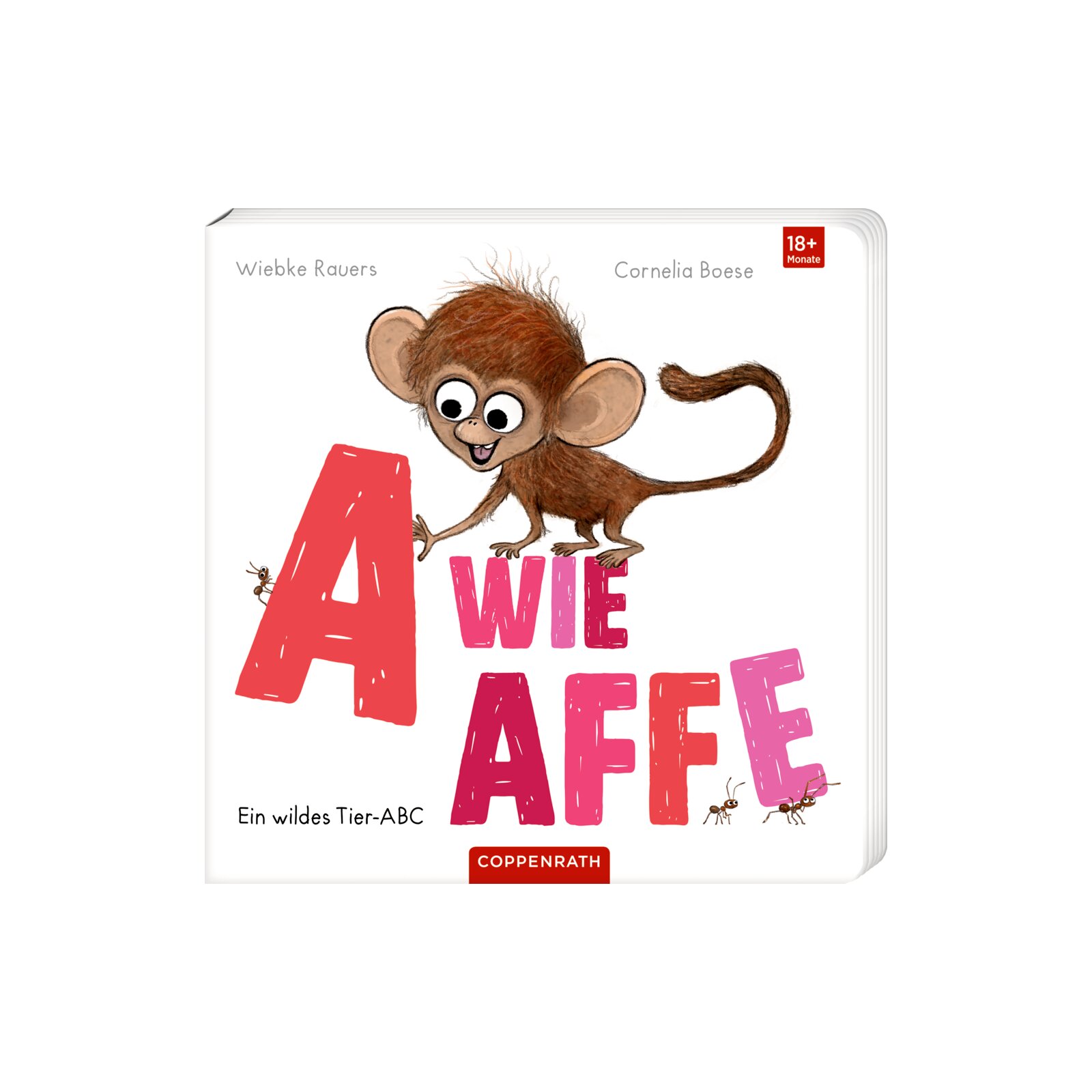 Coppenrath - A wie Affe - Ein wildes Tier-ABC