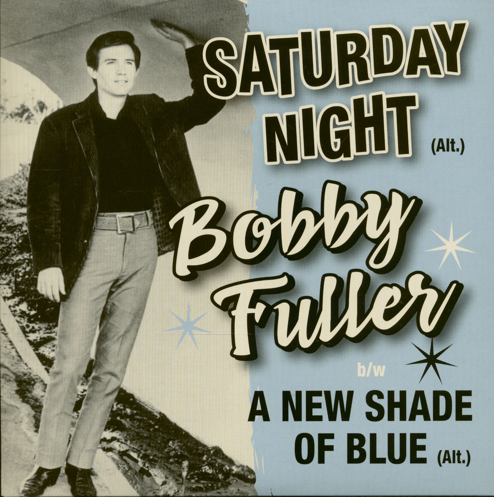 Fuller, Bobby - Saturday Night - A New Shade Of Blue (7inch, 45rpm)