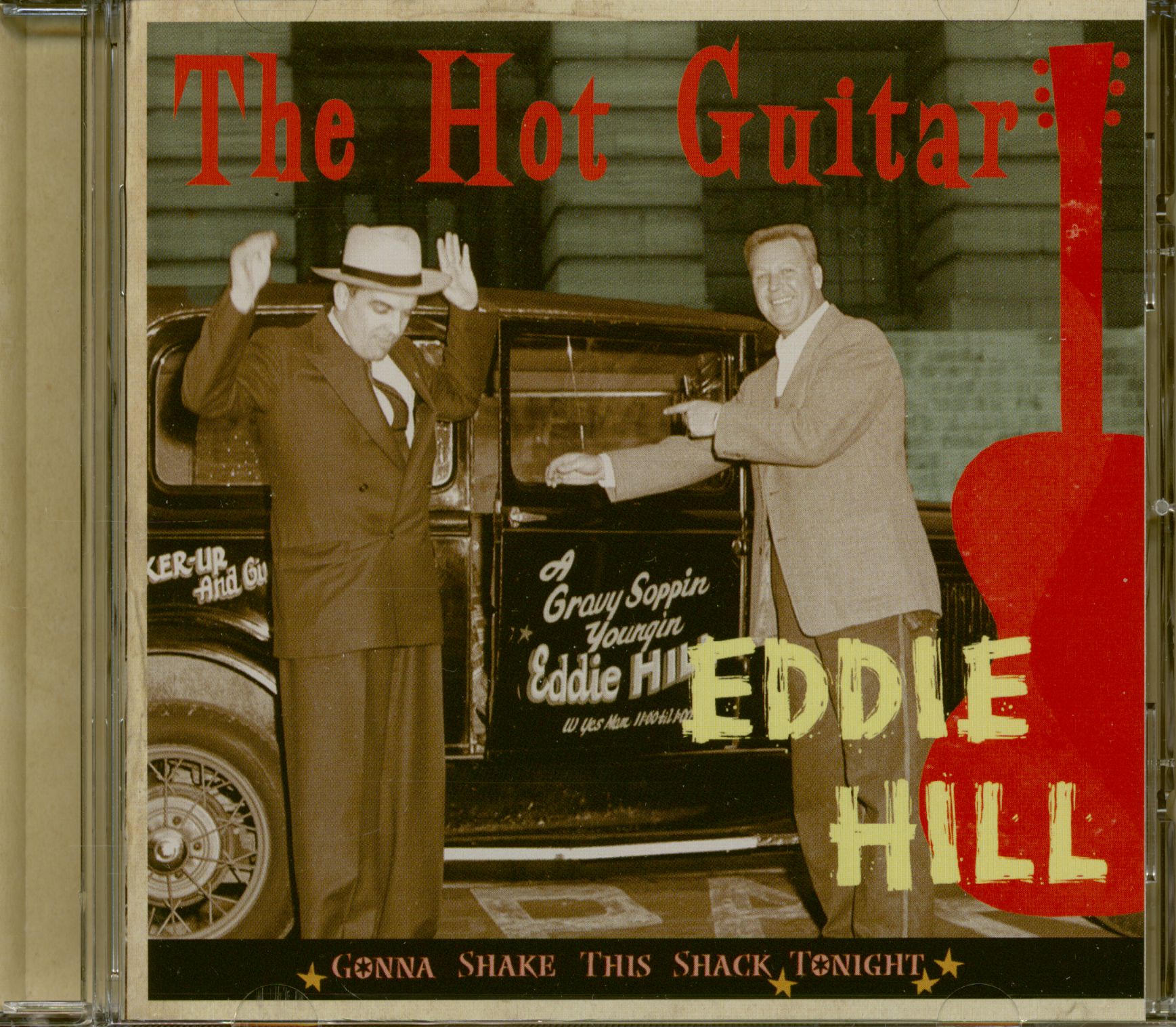 Hill, Eddie - The Hot Guitar - Gonna Shake This Shack Tonight