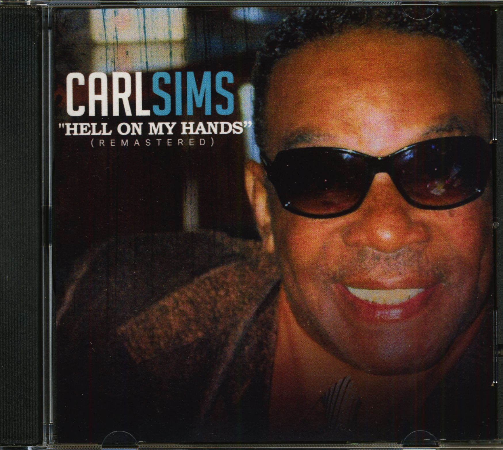 Sims, Carl - Hell On My Hands (CD)