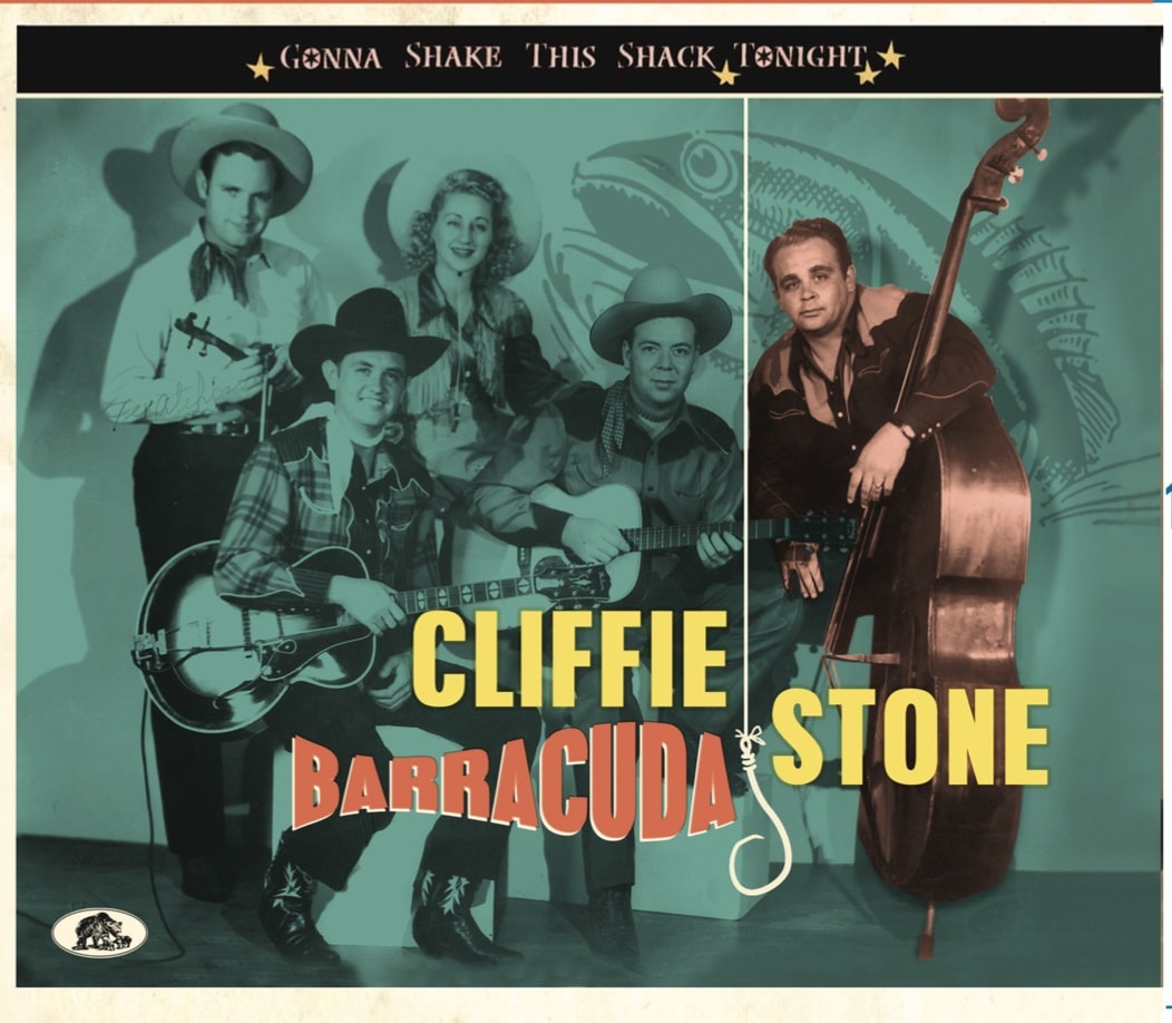 Stone, Cliffie - Gonna Shake This Shack Tonight - Barracuda (CD)