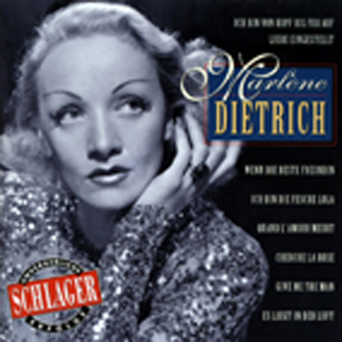 Dietrich, Marlene - Unvergessliche Schlagererfolge
