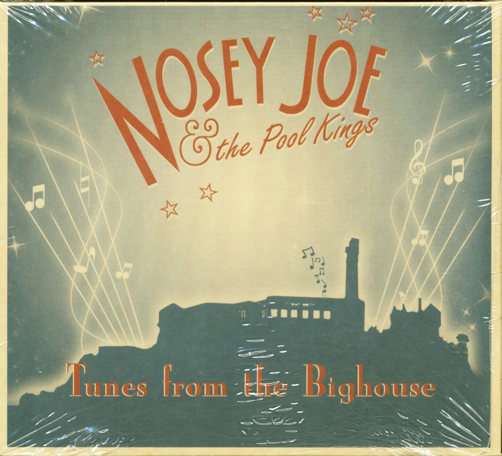 Nosey Joe & The Pool Kings - Tunes From The Bighouse